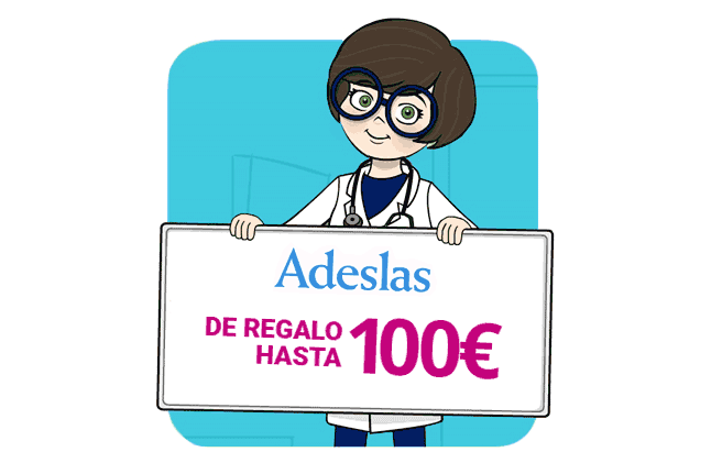 Adeslas - De regalo hasta 100€