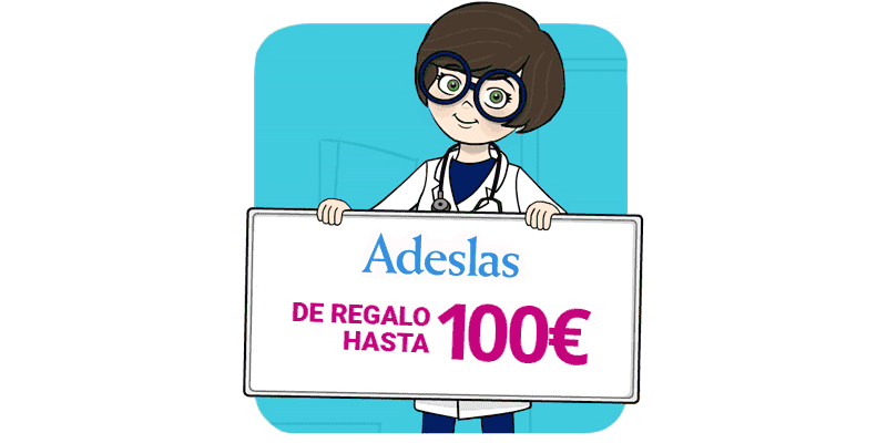 Adeslas - De regalo hasta 100€